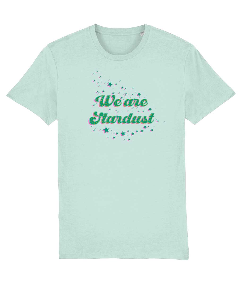 We are Stardust non gender organic T-Shirt- Emerald print Cherchez La Femme brand